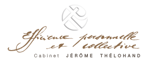 Efficience personnelle & collective : Cabinet Jérôme Thélohand